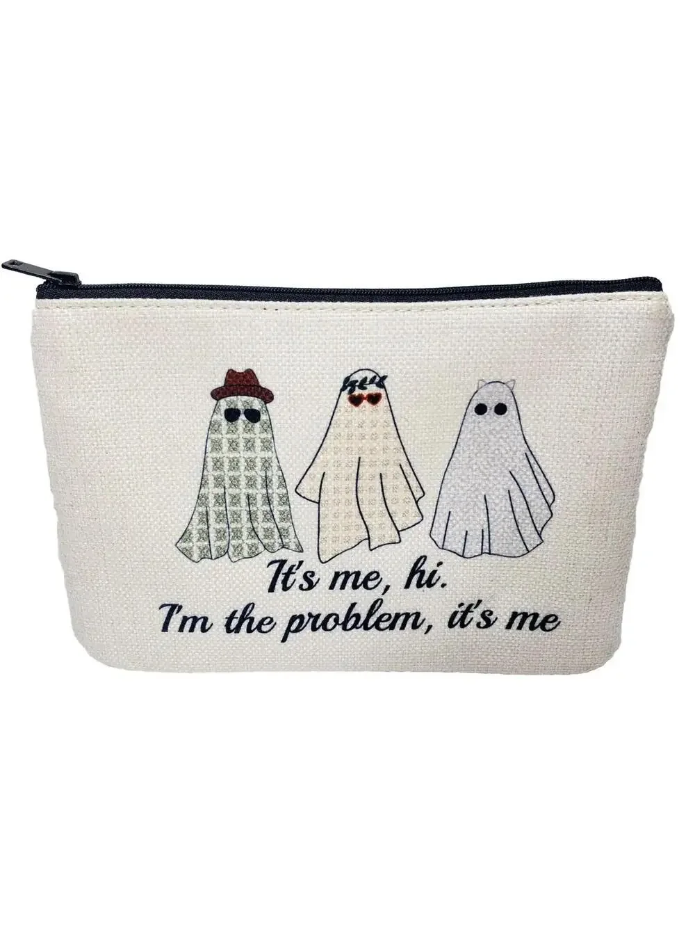 It’s Me,Hi. I’m The Problem,It’s Me. Make Make Up Bag TS